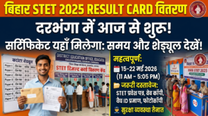 Bihar STET 2025 Result Card Distribution Darbhanga